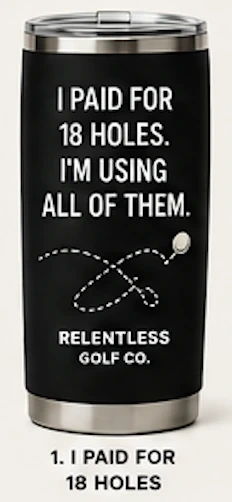 Relentless Golf drinkware option 1