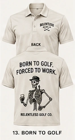 Relentless Golf polo option 12