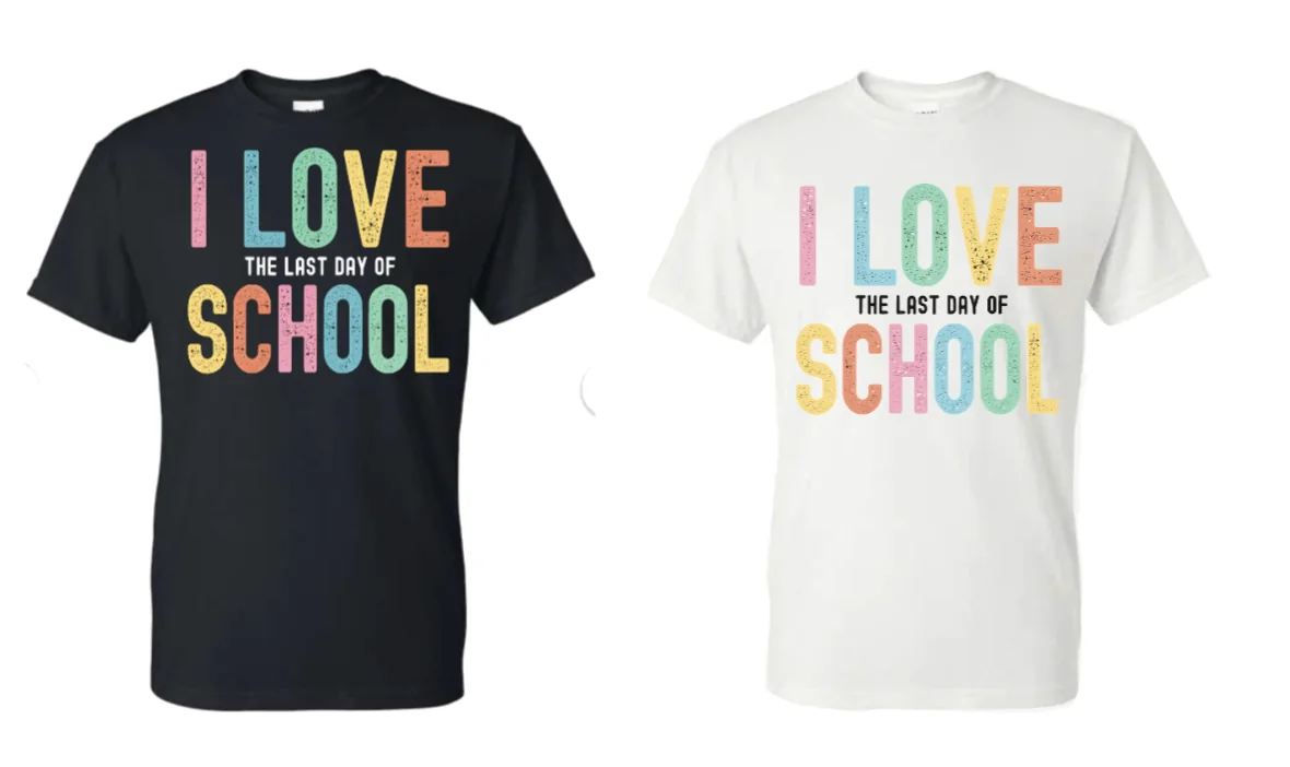 Last day of school shirt design